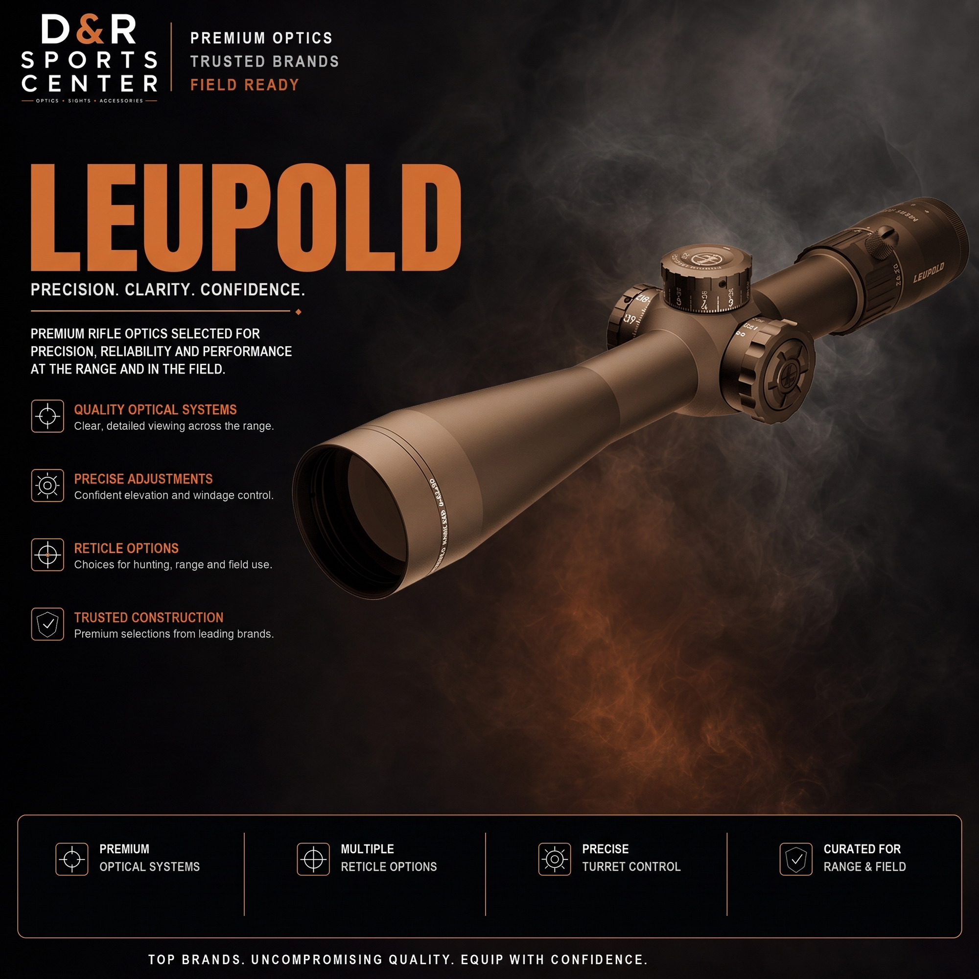 Leupold collection — D&R Sports Center